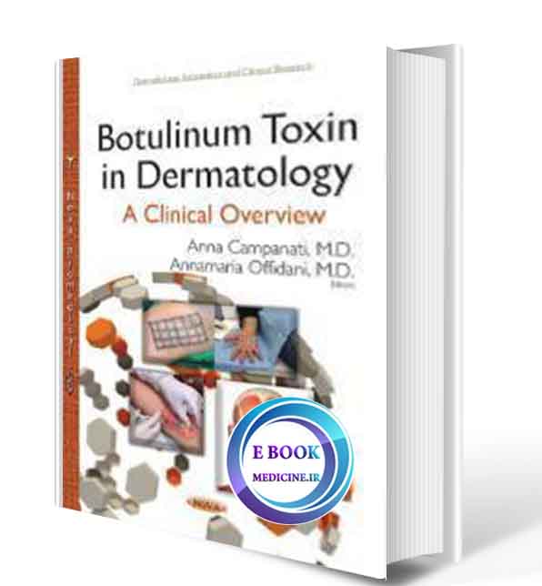 دانلود کتابBotulinum Toxin in Dermatology: A Clinical Overview(ORIGINAL PDF)